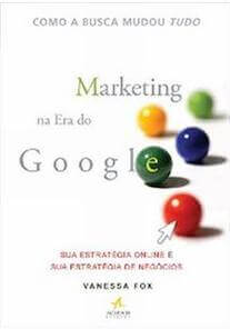 Capa do livro Marketing na Era do Google.