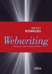 Capa do livro Webwiriting Redação para Mídia Digital.