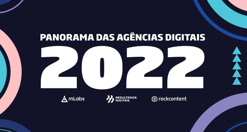 Imagem de divulgação do Panorama das Agências Digitals 2022